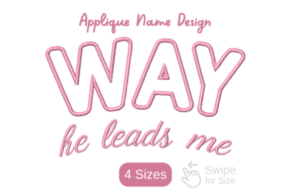 Way He Leads Me Applique Review for Custom Gifts